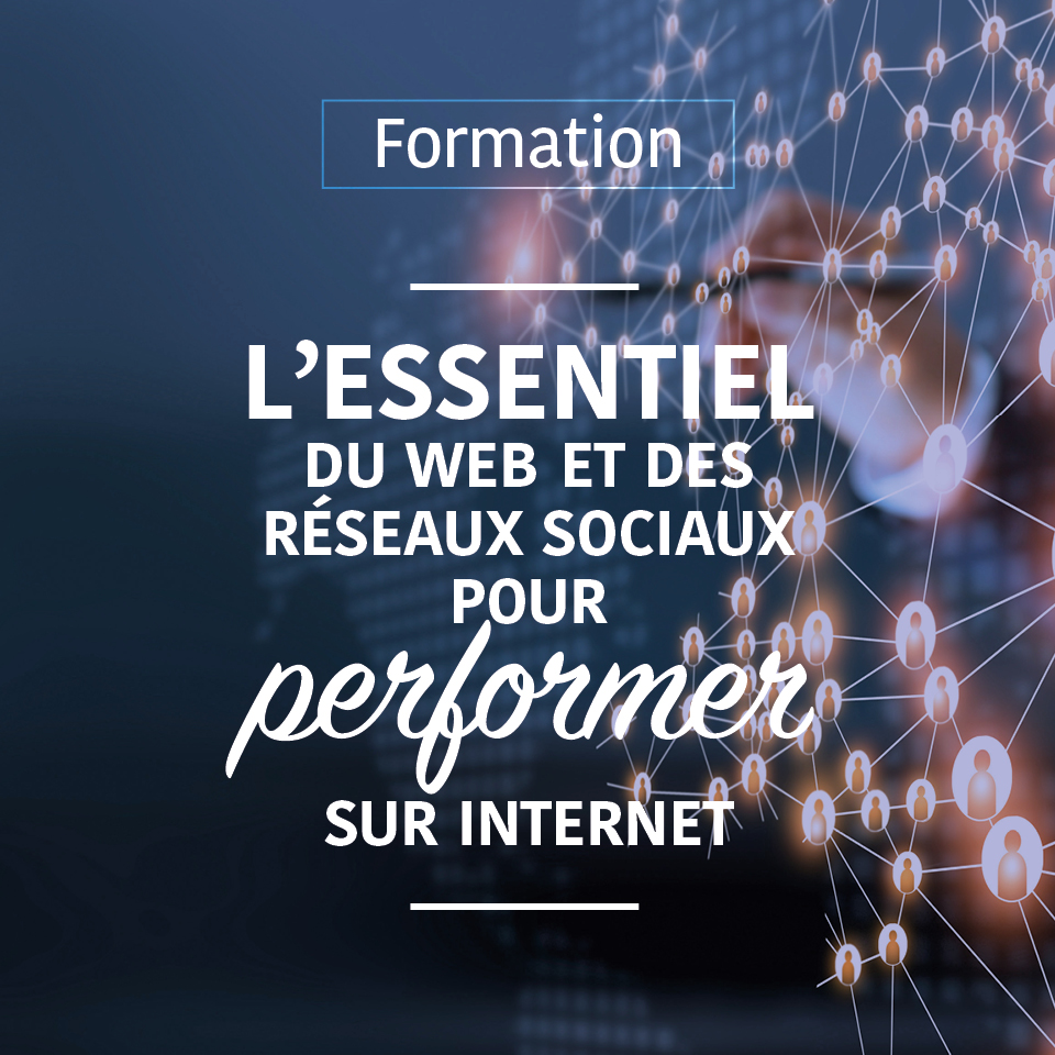 Comment prospérer grâce au web et aux réseaux sociaux